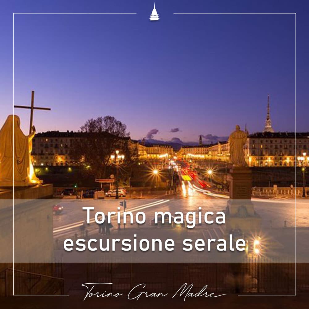 Piemonturismo torino magica